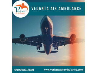 With Trusted Medical Assistance Obtain Vedanta Air Ambulance from Bangalore