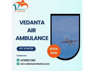 Vedanta Air Ambulance Services In Coimbatore Have Medical Experts With Years Of Experience