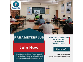 Enhance Your Skills with Comprehensive Training at Parameterplus Technical Solutions Pvt. Ltd.: The Trusted NDT Training Institute in Patna