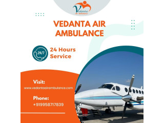 Select Vedanta Air Ambulance from Guwahati with Mandatory Medical Treatment