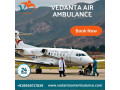 for-quick-patient-transfer-avail-of-vedanta-air-ambulance-services-in-jamshedpur-small-0